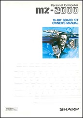 MZ-2000_16-BIT_BOARD_KIT_OWNERS_MANUAL_front